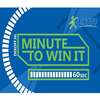 Minute to win it